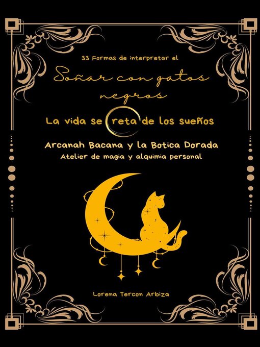 Title details for 33 Formas de interpretar el soñar con gatos by Lorena Tercon Arbiza - Wait list